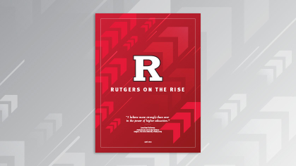 Cover of Rutgers on the Rise Brochure