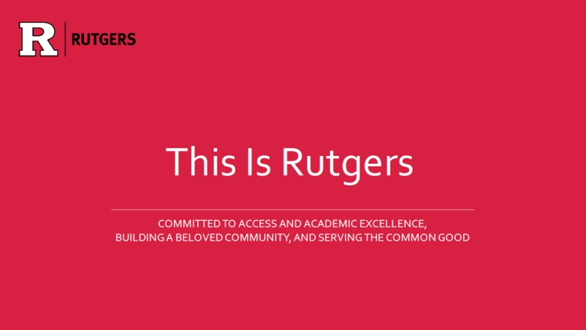 Presenting and Writing About Rutgers University