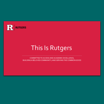 This Is Rutgers presentation cover slide