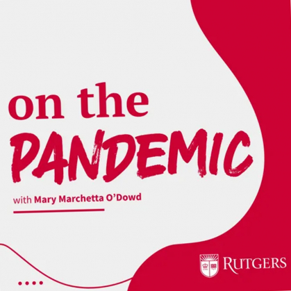 On the Pandemic podcast 
